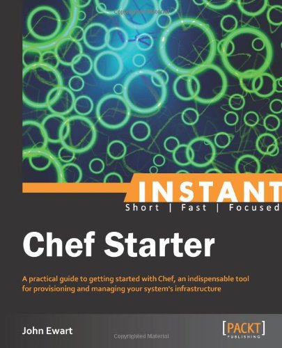 Instant Chef Starter by John Ewart
